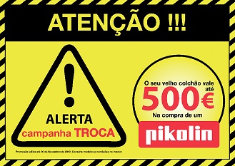 Campanha de Troca PIKOLIN 2013 Campanha de Troca PIKOLIN 2013
